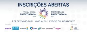 Fórum Brasil Bioeconomia 2021 reforça o empreendedorismo e o pensamento do ecossistema da bioeconomia avançada